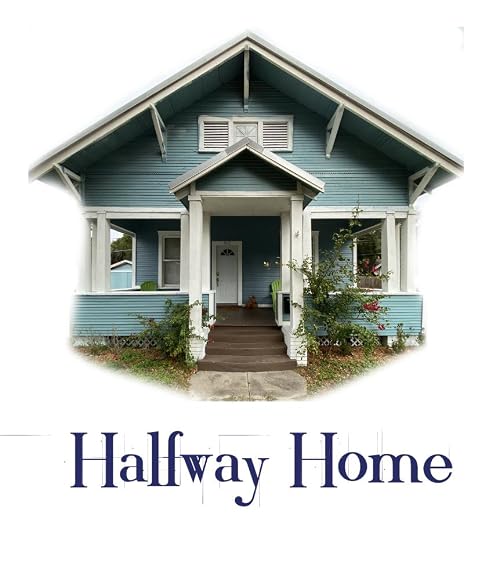 Halfway Home