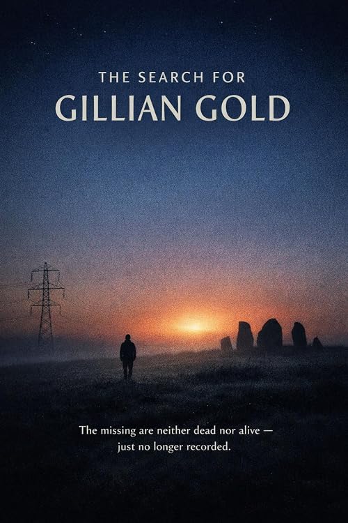 The Search for Gillian Gold