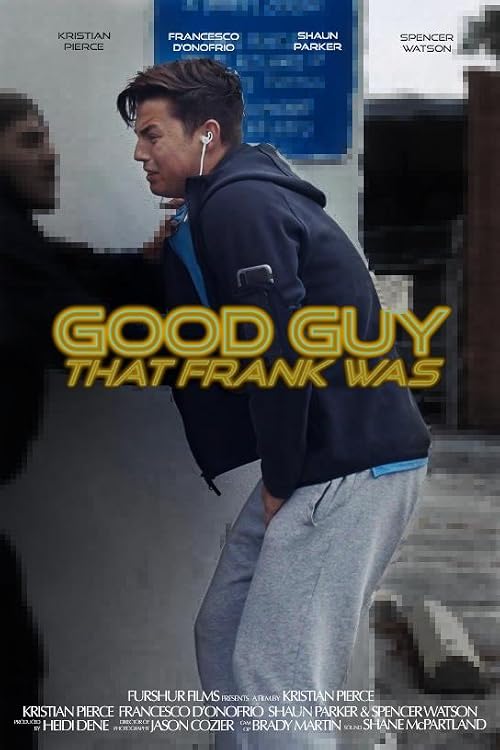 Good Guy That Frank Was