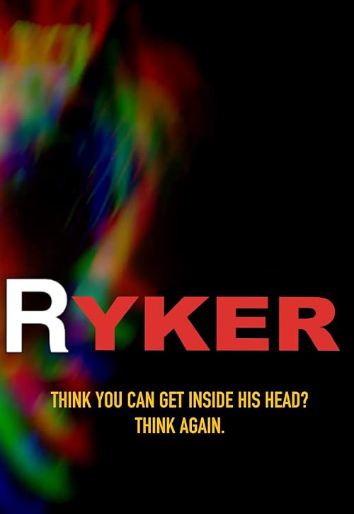 The Case of Ben Ryker