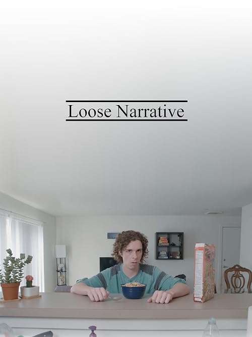 Loose Narrative