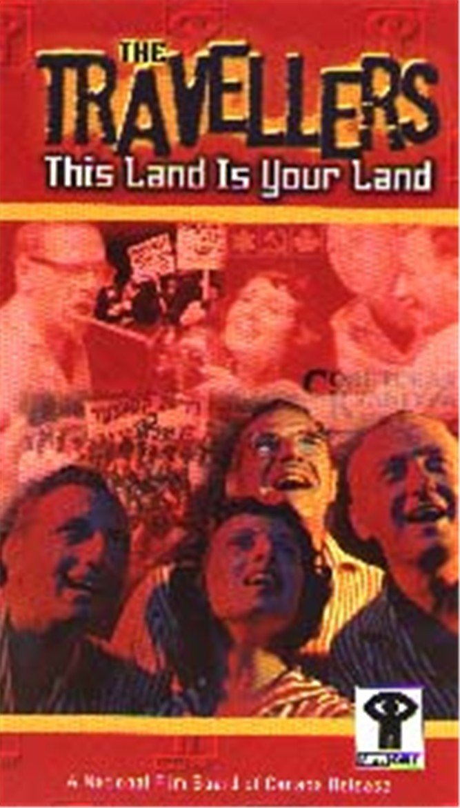 The Travellers: This Land Is Your Land