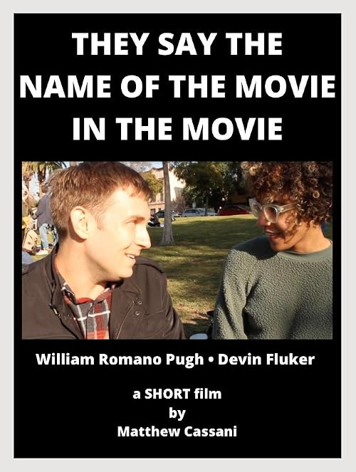 They Say the Name of the Movie in the Movie