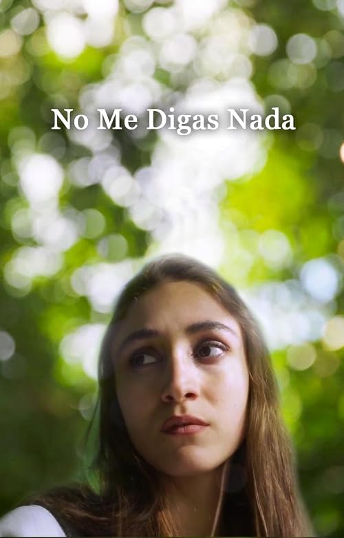 No Me Digas Nada