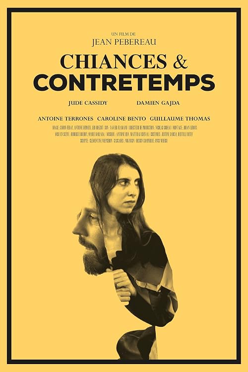 Chiances et contretemps