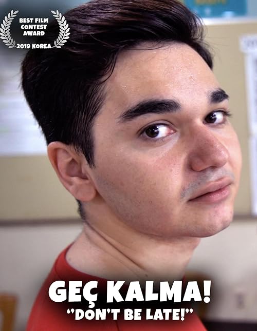 Geç Kalma! (Don't Be Late!)