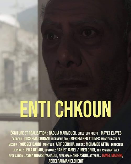 Enti Chkoun?