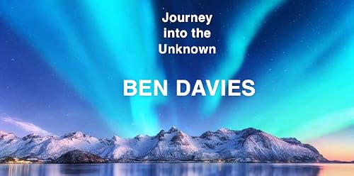 Journey into the Unknown