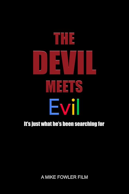 The Devil Meets Evil