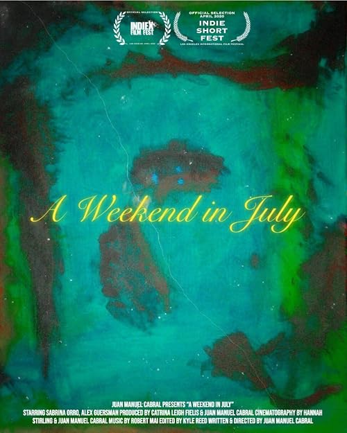 A Weekend in July