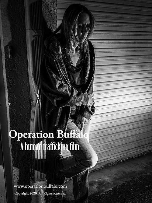 Operation Buffalo: A Human Trafficking Film
