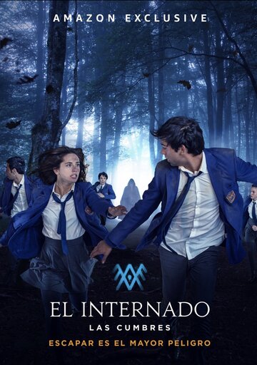 Las Cumbres: Das Internat