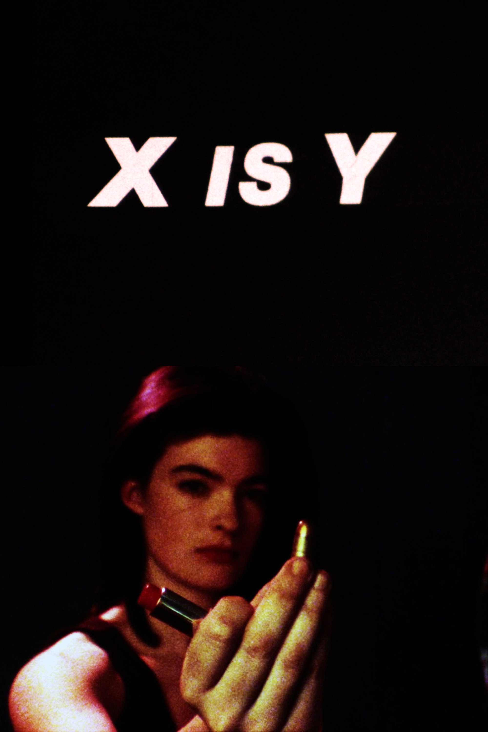 X Is Y