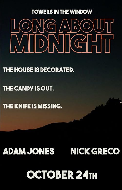 Long About Midnight