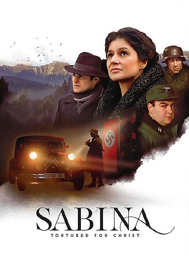 Sabina: Tortured for Christ - The Nazi Years