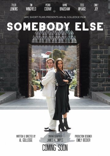 Somebody Else