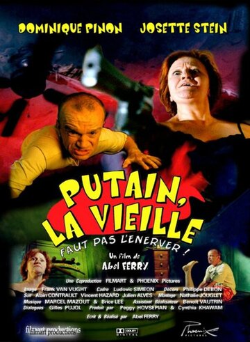 Putain, la vieille faut pas l'énerver!