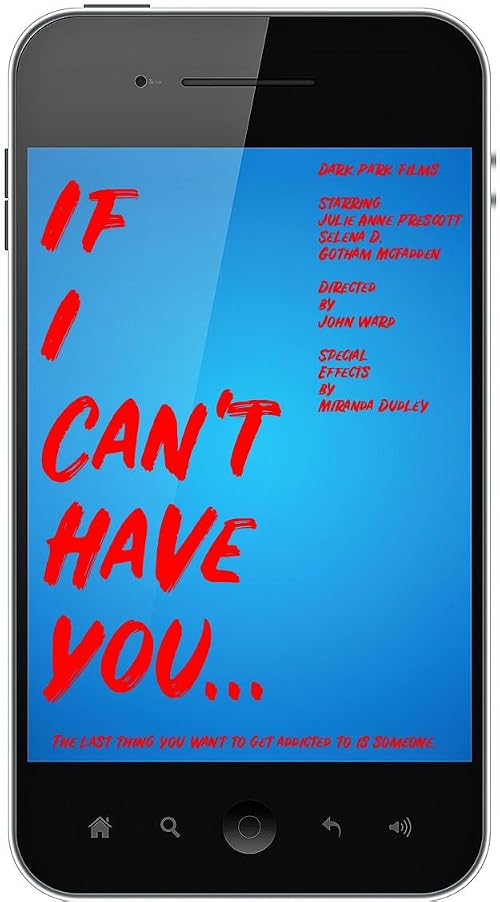 If I Can't Have You...
