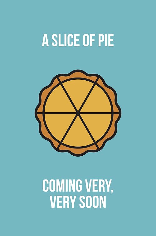 A Slice of Pie