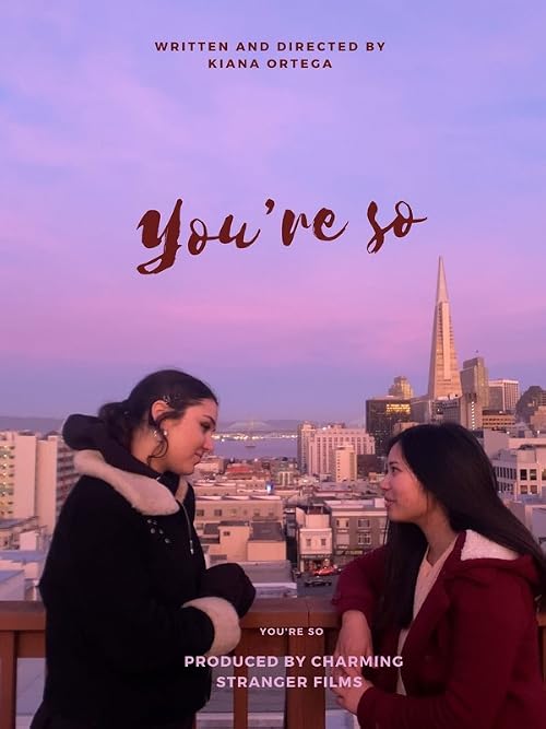 You're So