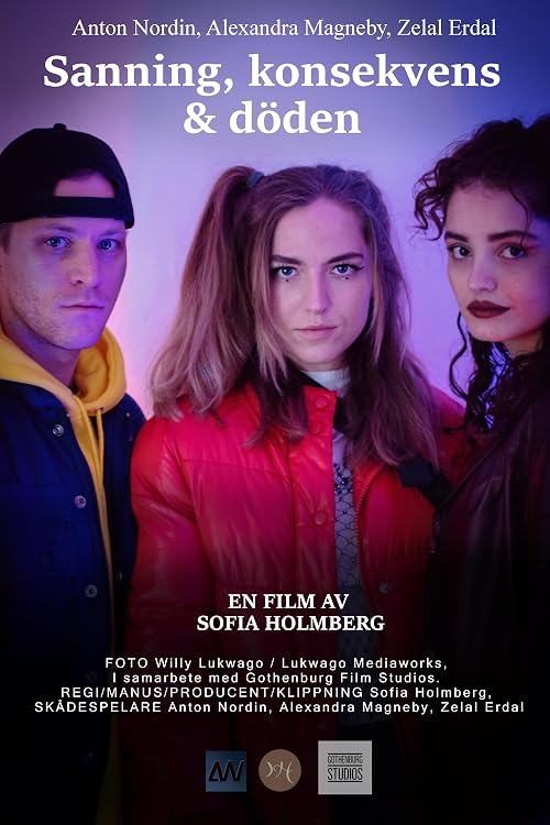 Sanning, konsekvens och döden