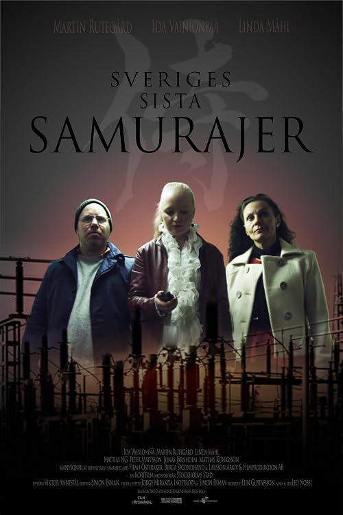 Sveriges Sista Samurajer