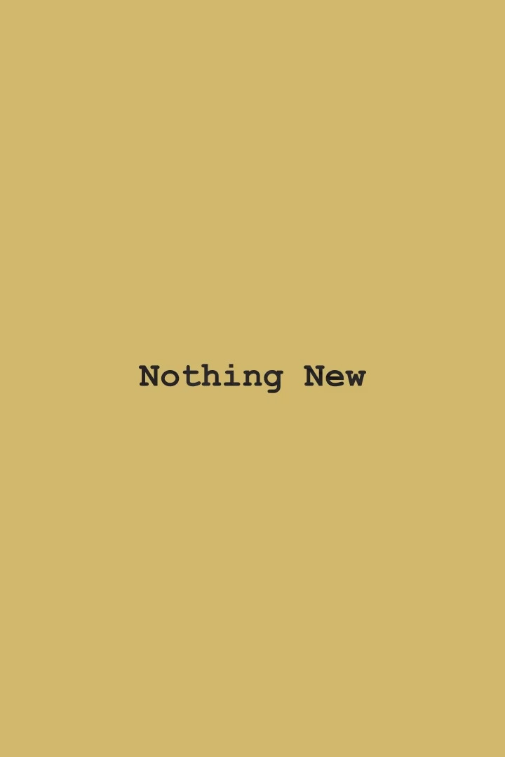 Nothing New