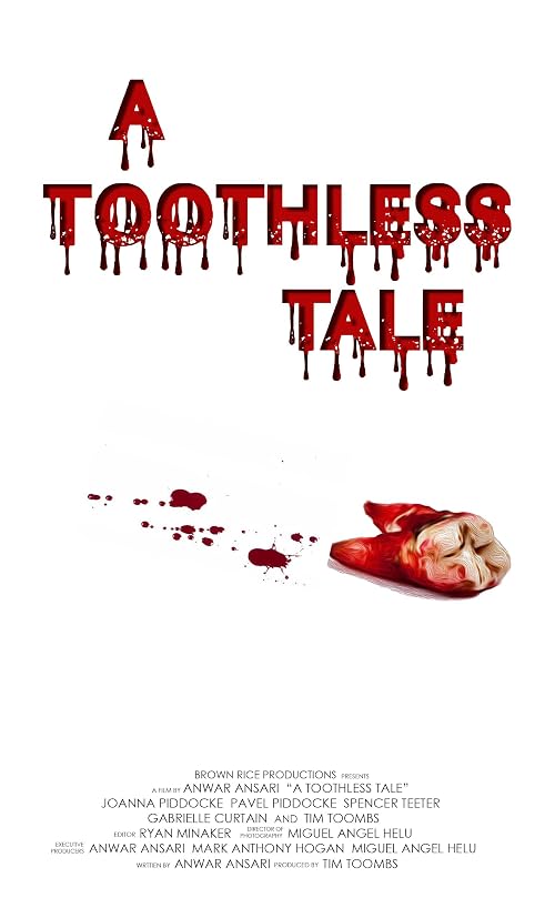 A Toothless Tale