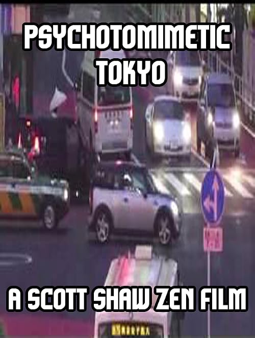 Psychotomimetic Tokyo