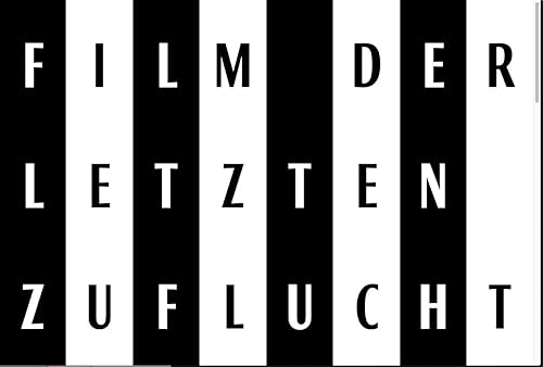 Film der letzten Zuflucht