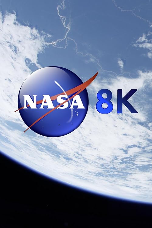 NASA TV UHD: First 8K Footage from Space