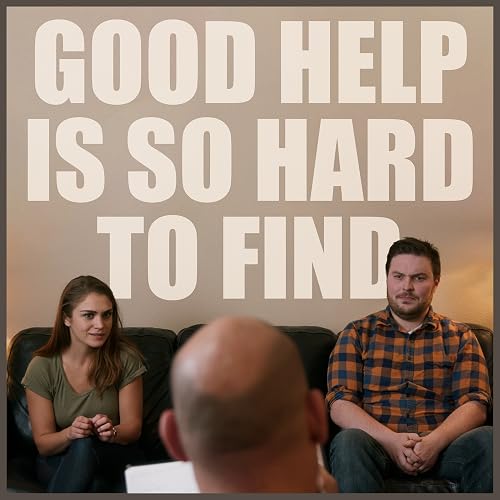 Good Help Is So Hard to Find