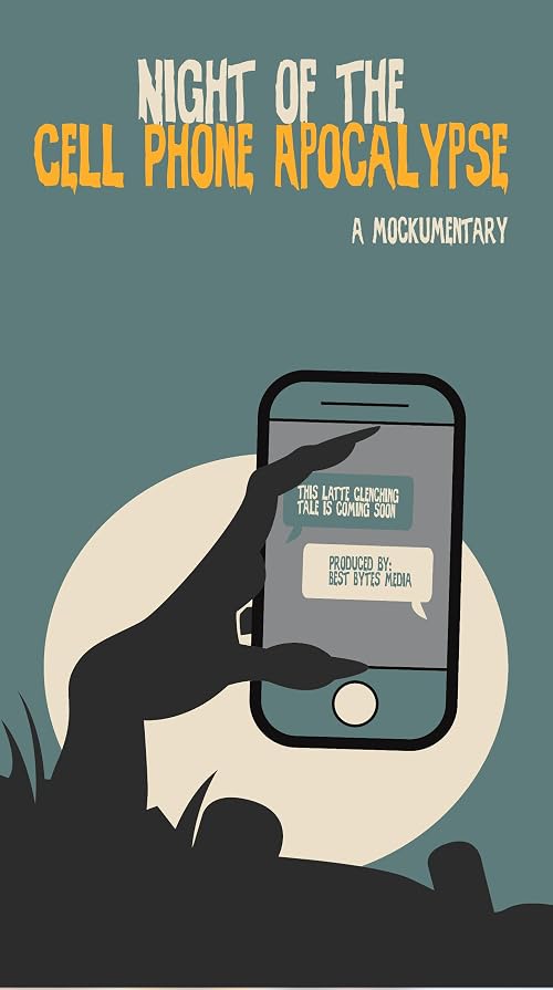 Night of the Cell Phone Apocalypse