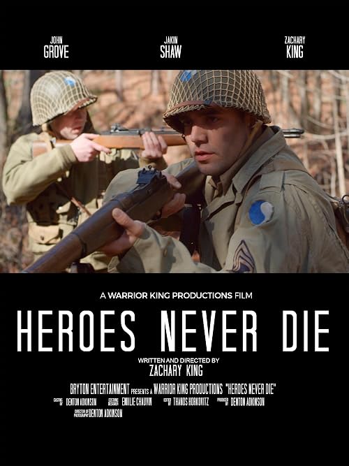 Heroes Never Die
