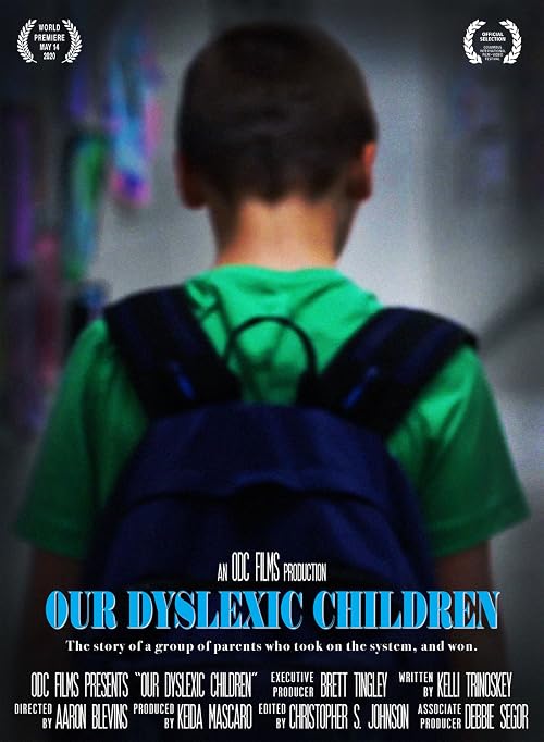 Our Dyslexic Children
