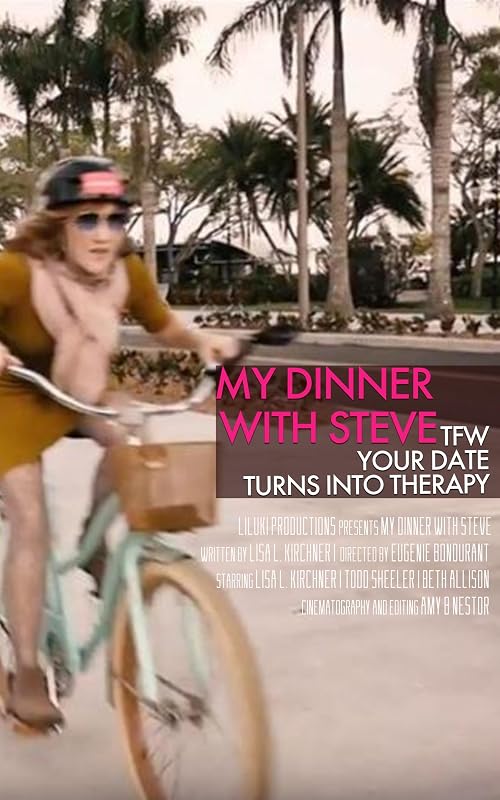 My Dinner with Steve