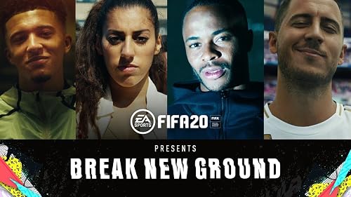 FIFA 20: Break New Ground