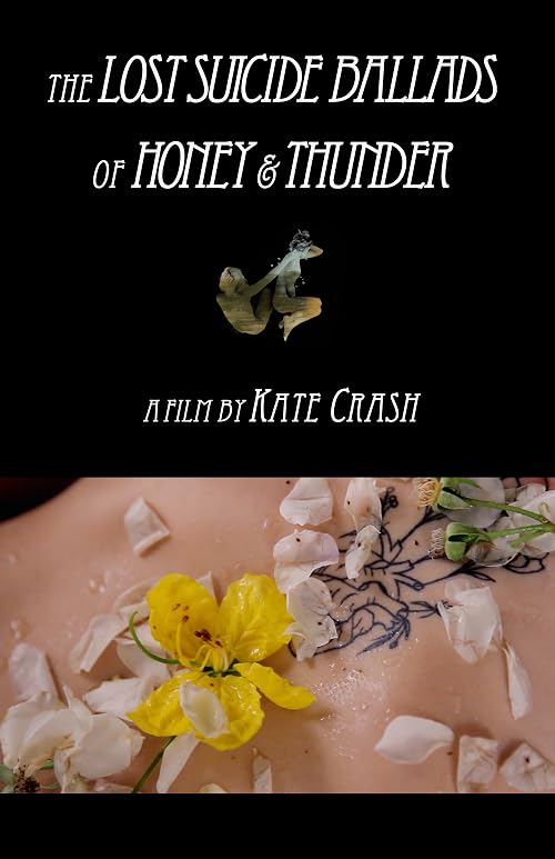 The Lost Suicide Ballads of Honey & Thunder