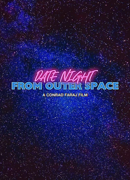 Date Night from Outer Space