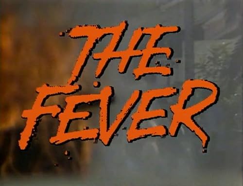 The Fever