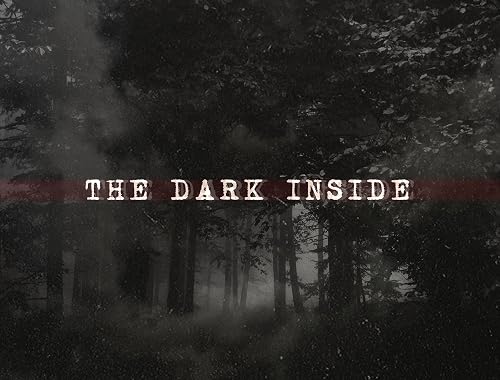 The Dark Inside