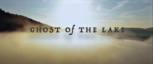 Ghost of the Lake