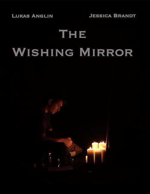 The Wishing Mirror