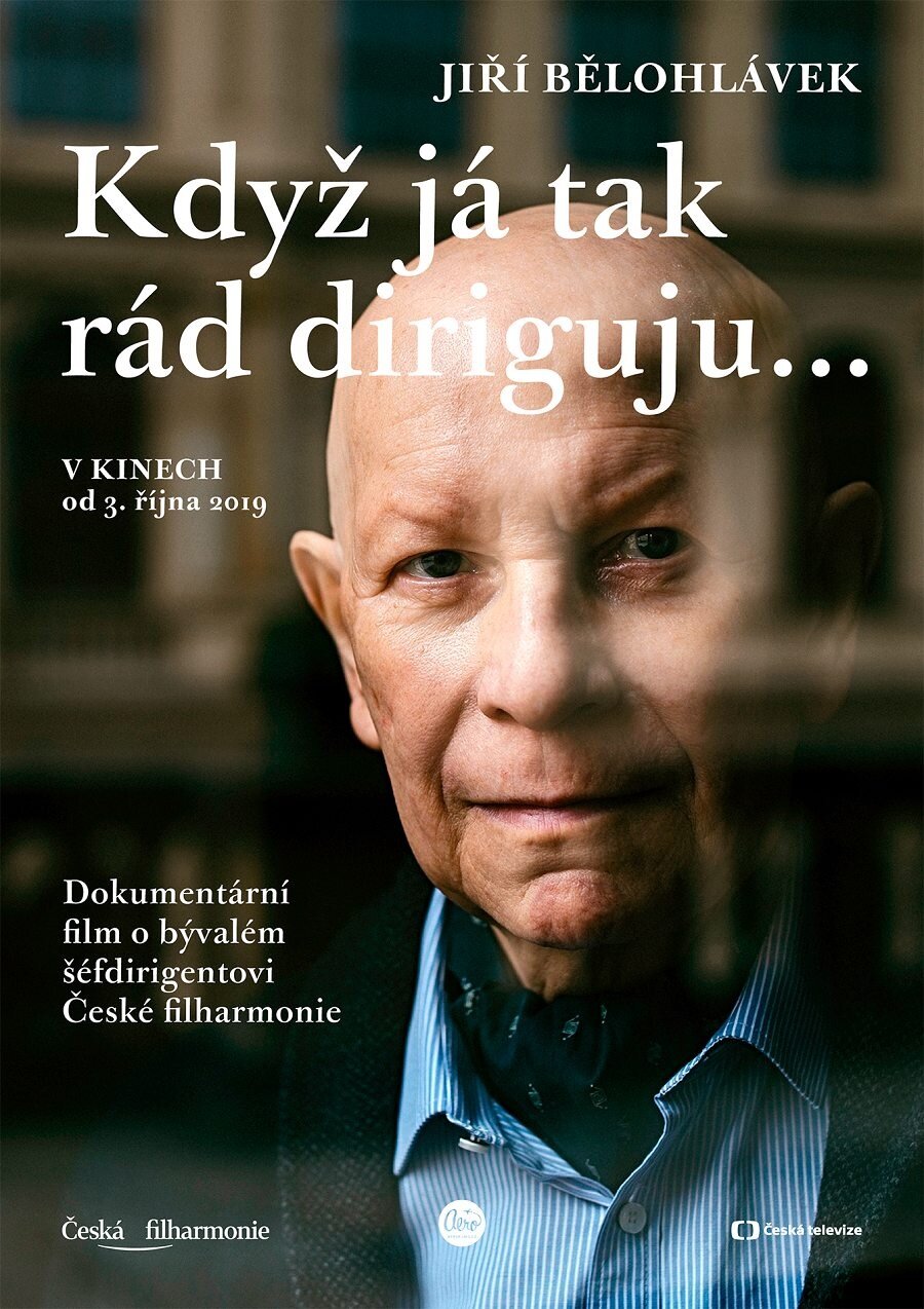 Jirí Belohlávek: Kdyz já tak rád diriguju...