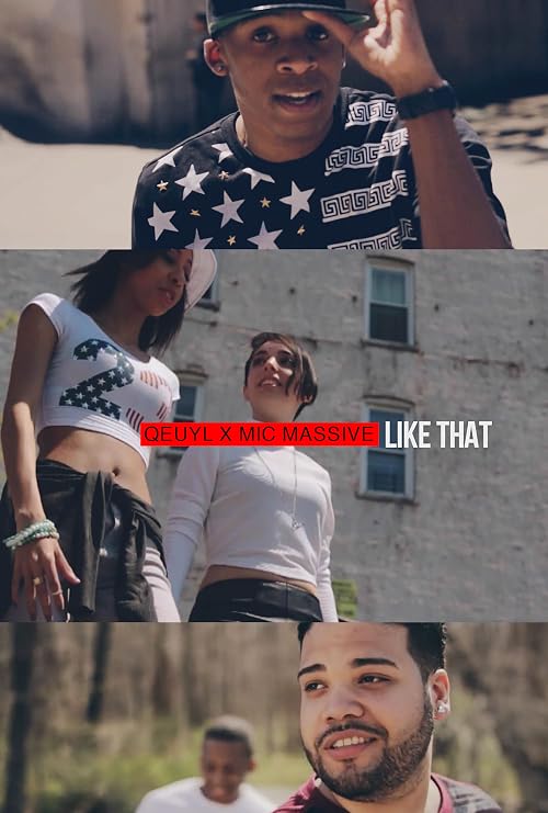 Qeuyl & Mic Massive: Like That