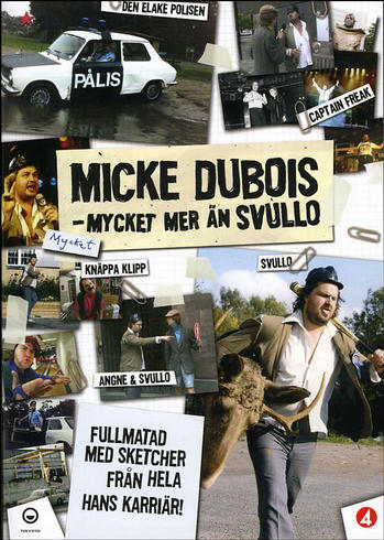 Micke Dubois: Mycket mer än Svullo