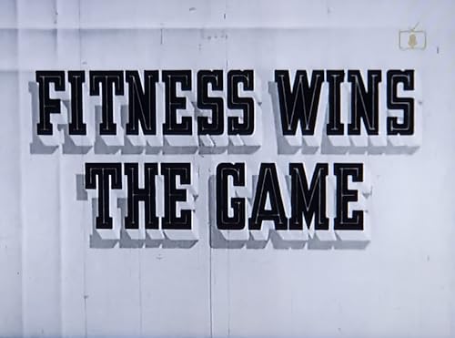 Fitness Wins the Game