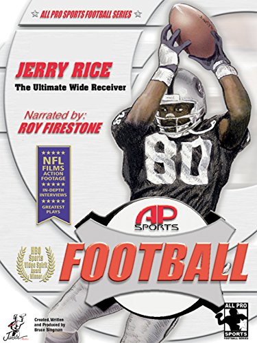 All Pro Sports Football: Jerry Rice - The Ultimate Wide Receiver