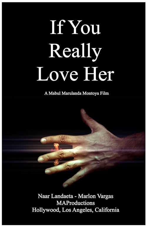 If You Really Love Her