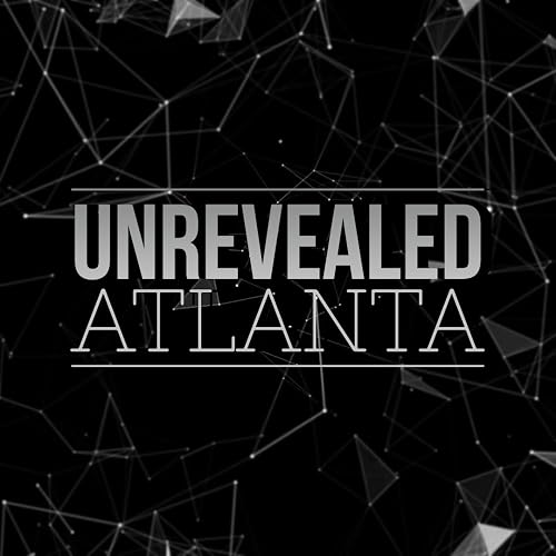 Unrevealed Atlanta